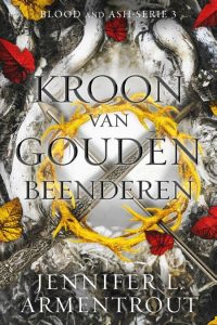 Kroon van gouden beenderen - Jennifer L Armentrout - limited edition - Bloed en as serie deel 3